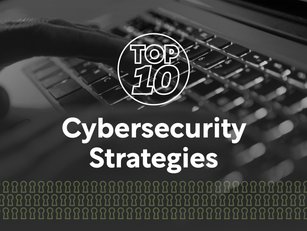 Top 10 Cybersecurity Strategies