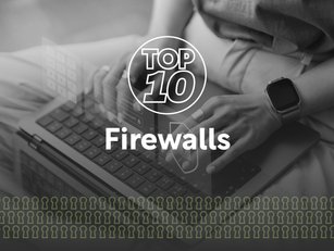 Top 10 Firewalls