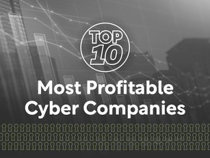 Top 10 Most Profitable Cybersecurity Companies